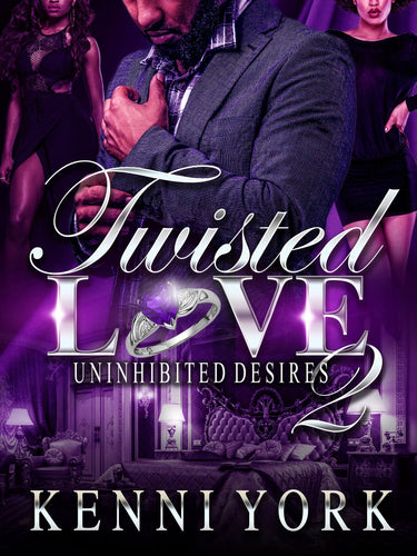 Twisted Love 2: Uninhibited Desires